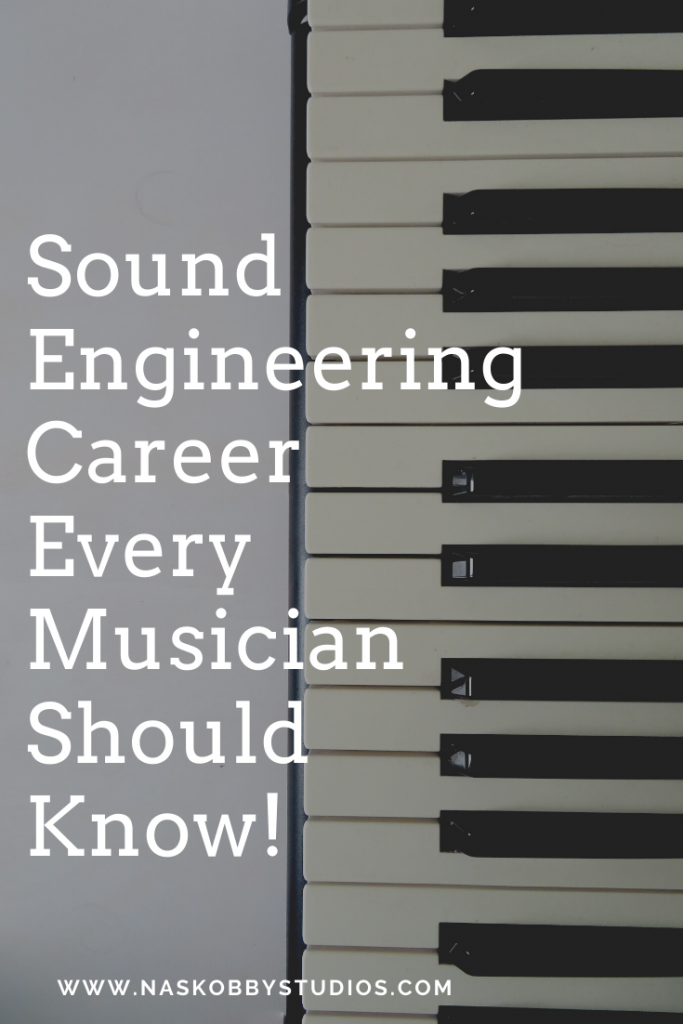 Sound Engineering Career Every Musician Should Know!