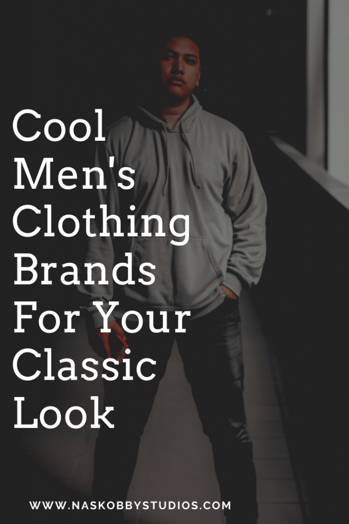 Cool Men's Clothing Brands For Your Classic Look