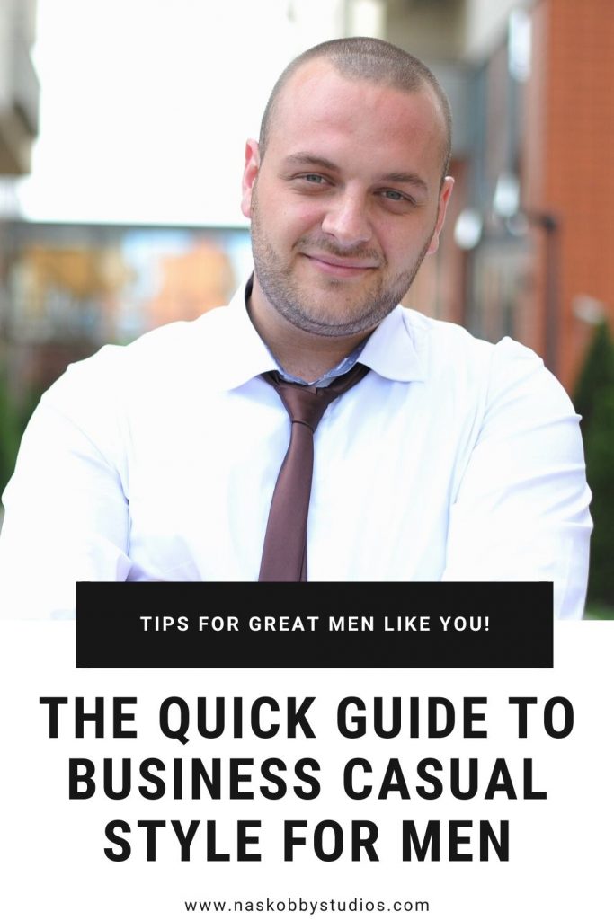 The Quick Guide to Business Casual Style for Men