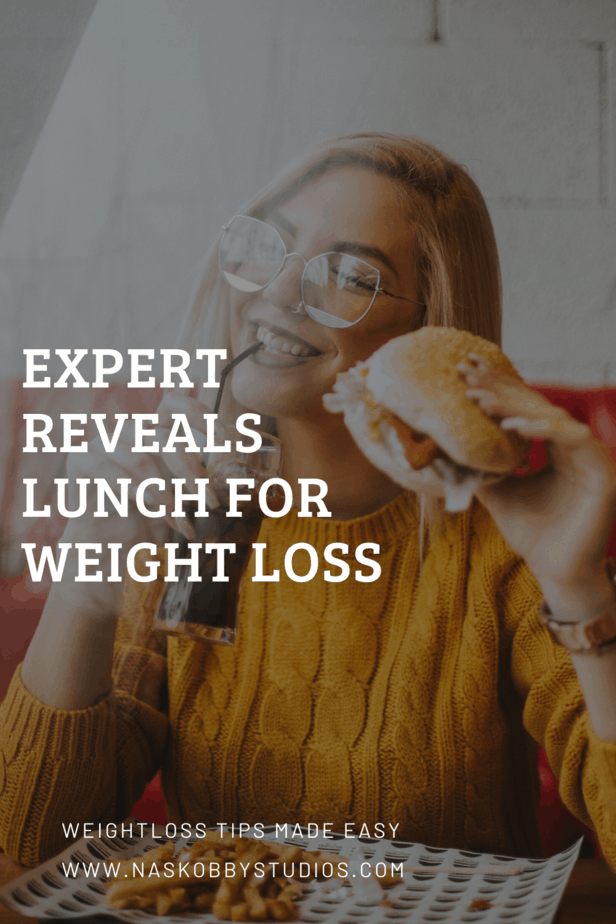 Expert Reveals Lunch For Weight Loss