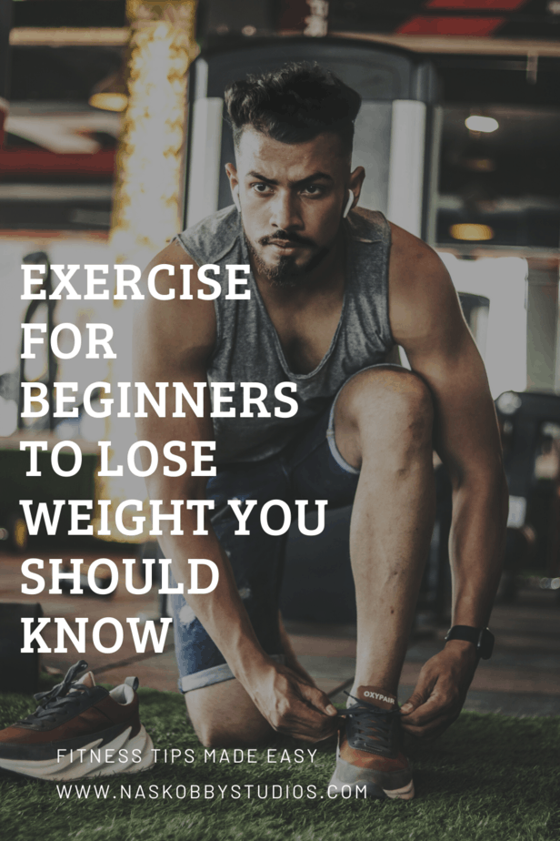 Exercise For Beginners To Lose Weight You Should Know