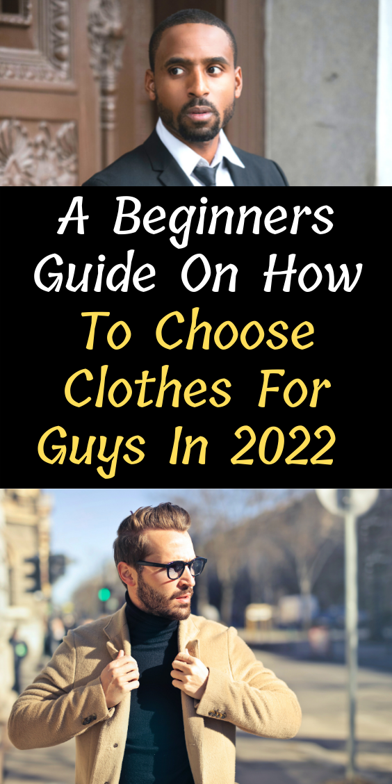 how-to-choose-clothes-for-guys